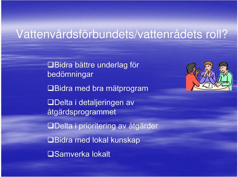 mätprogram Delta i detaljeringen av åtgärdsprogrammet