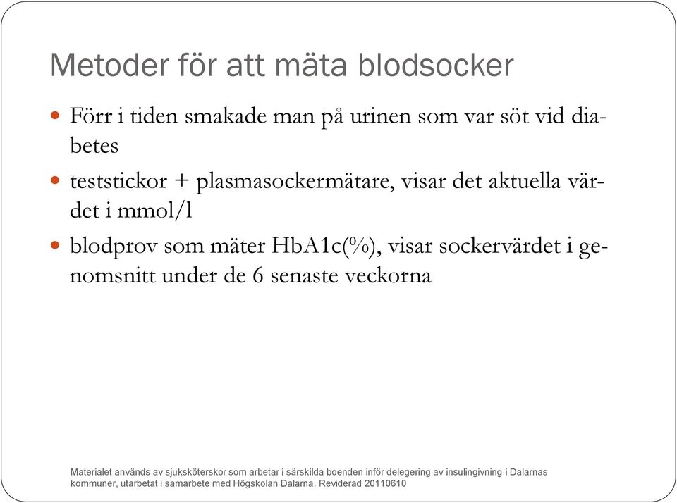 plasmasockermätare, visar det aktuella värdet i mmol/l