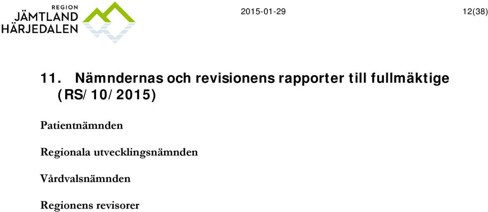 fullmäktige (RS/10/2015) Patientnämnden