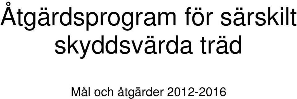 skyddsvärda träd