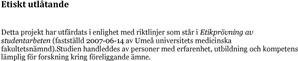 universitets medicinska fakultetsnämnd).