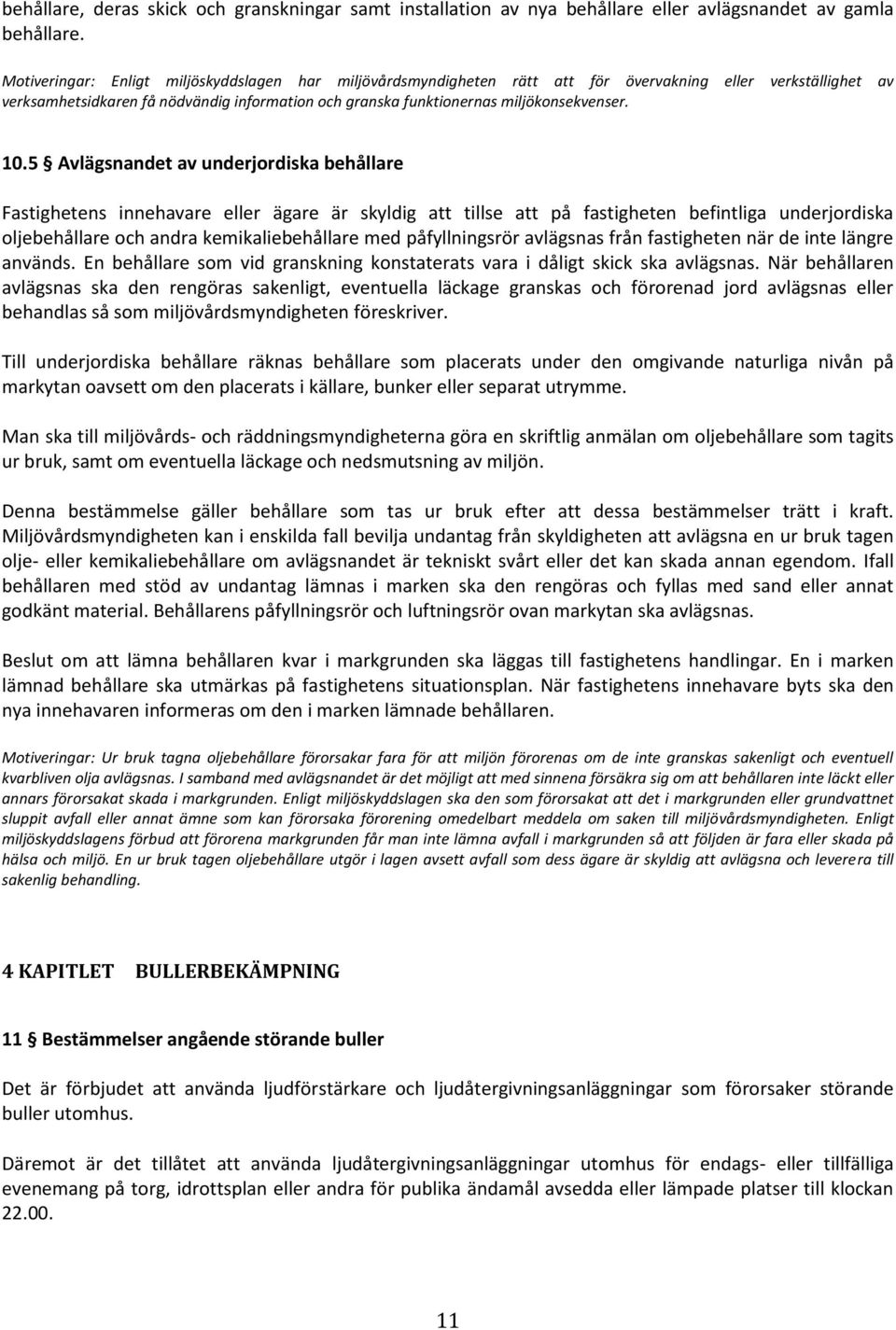 miljökonsekvenser. 10.