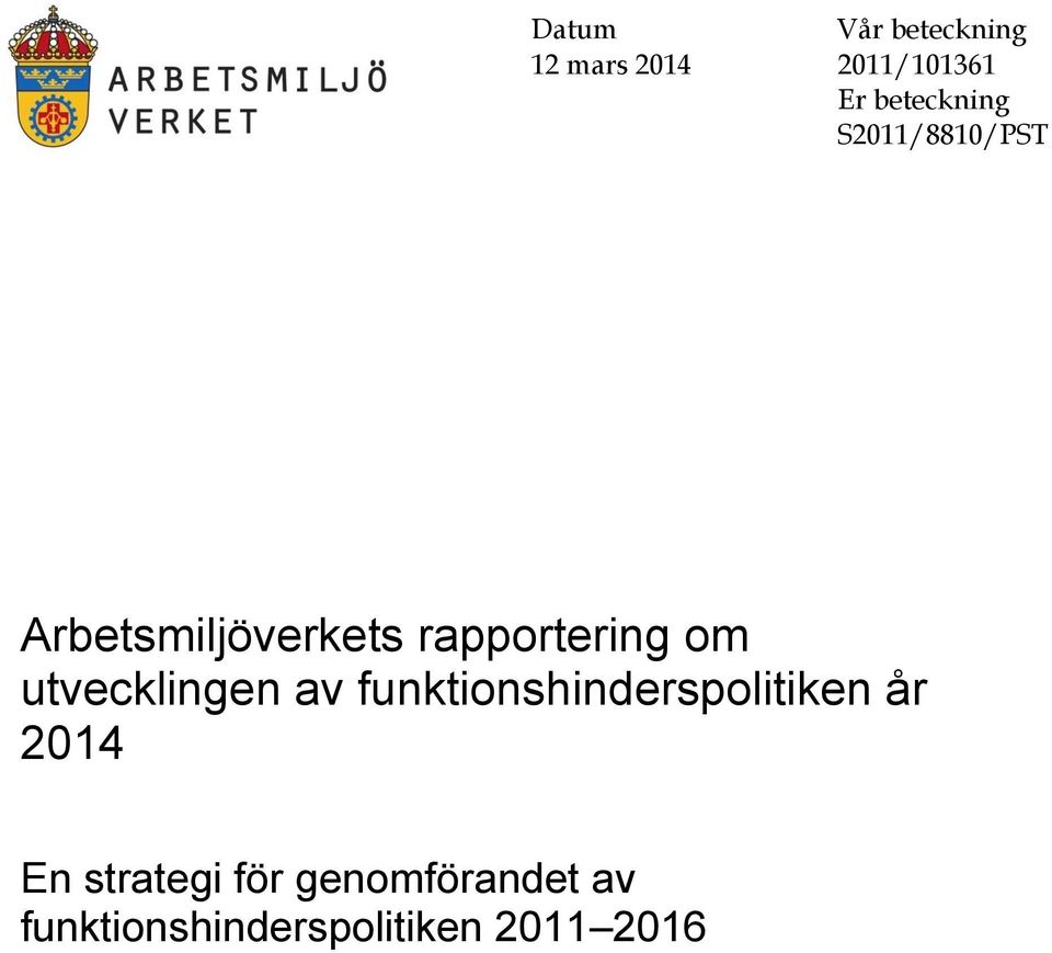 rapportering om utvecklingen av