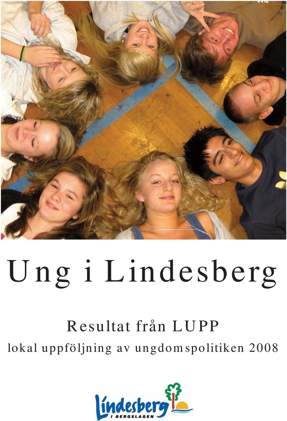 lokal uppföljning