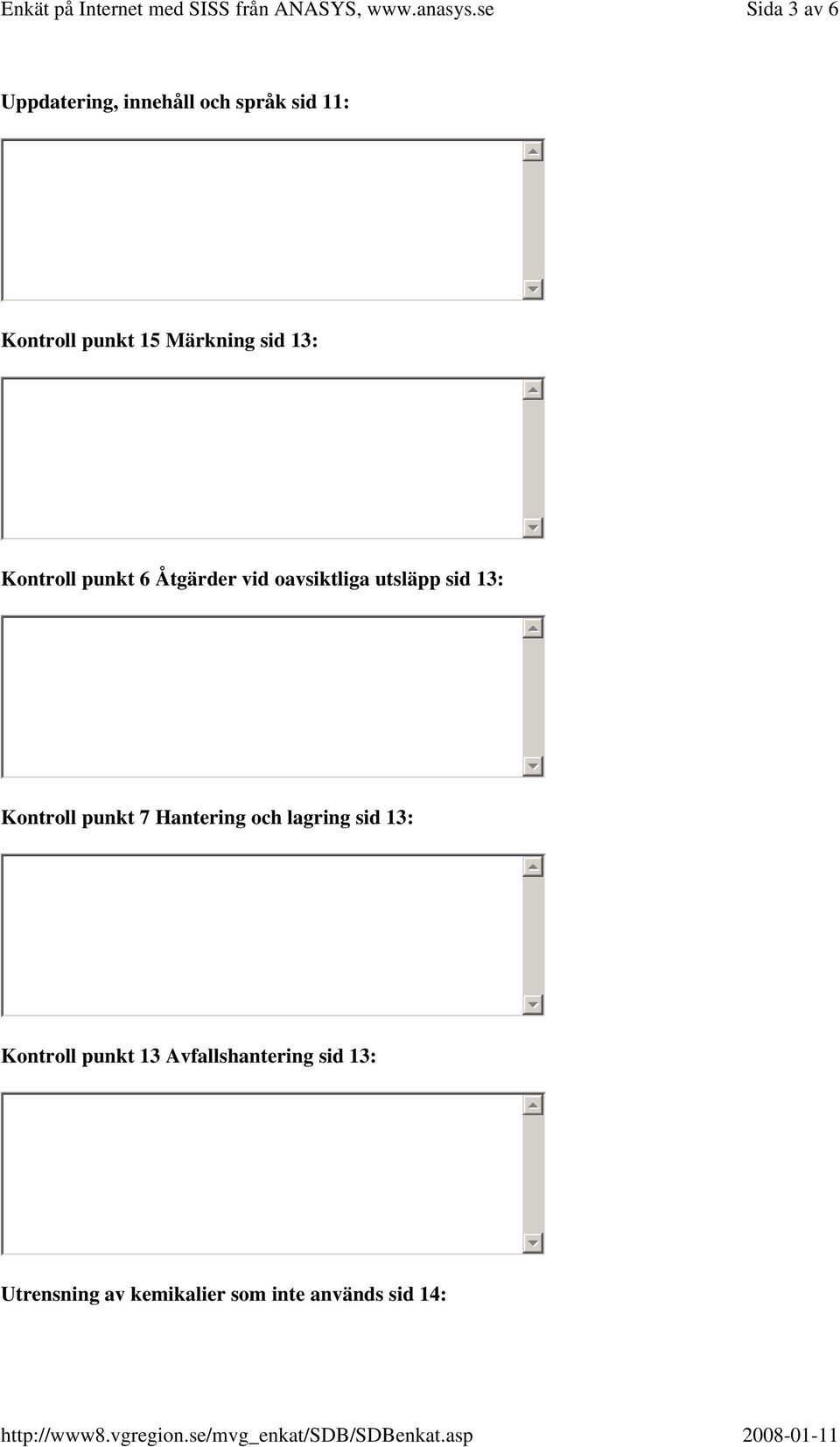 13: Kontroll punkt 7 Hantering och lagring sid 13: Kontroll punkt 13