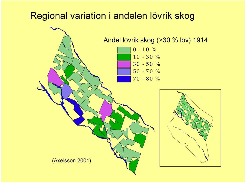 skog (>30 % löv) 1914 0-10 % 10-30