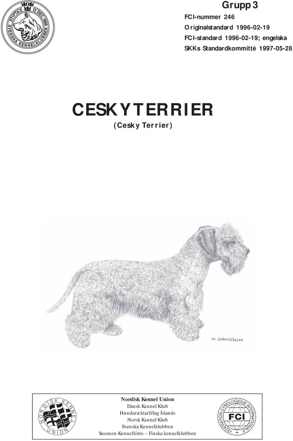 (Cesky Terrier) Nordisk Kennel Union Dansk Kennel Klub Hundaræktarfélag