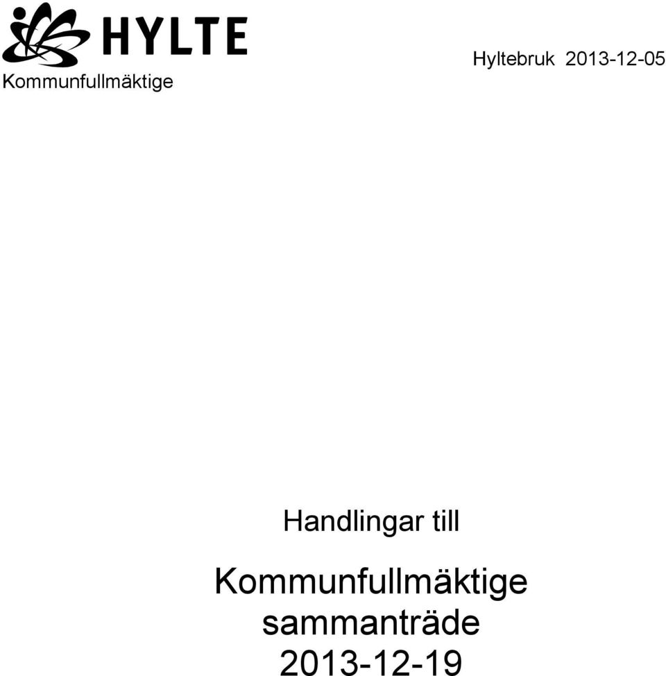 Handlingar till 