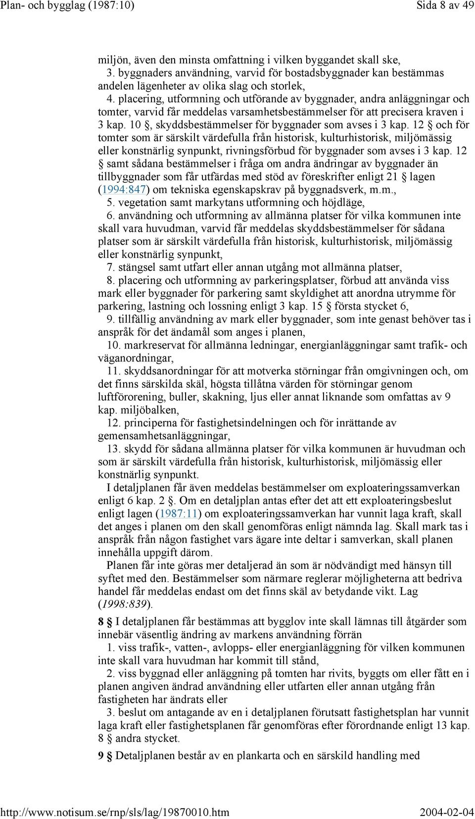 10, skyddsbestämmelser för byggnader som avses i 3 kap.