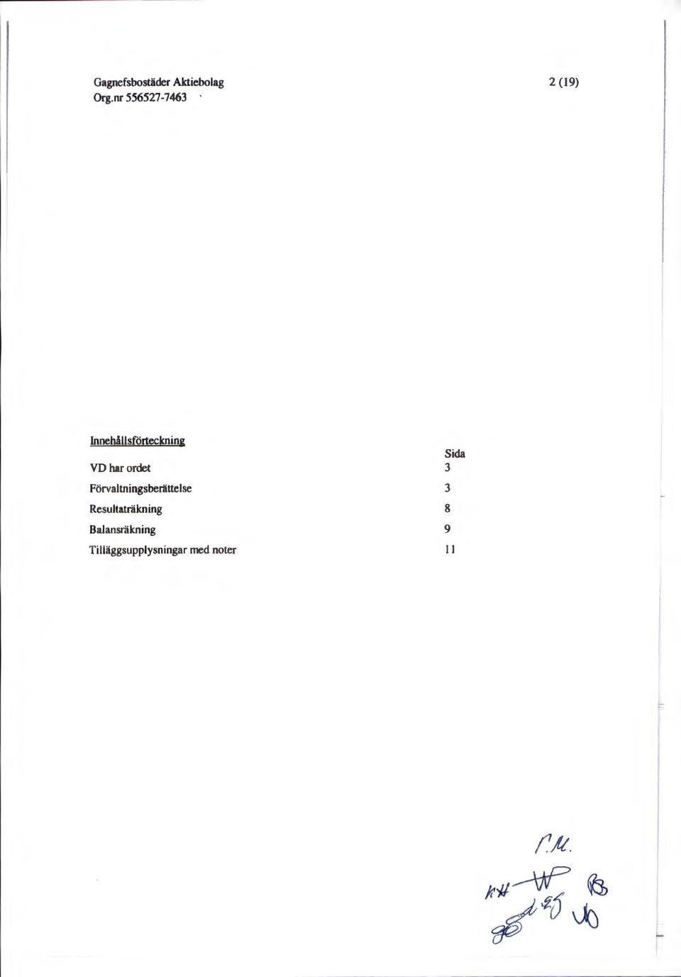 Resultaträkning Balansräkning