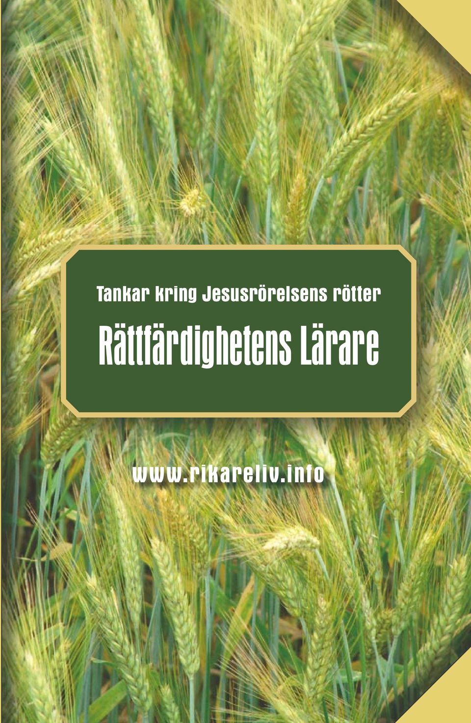 Rättfärdighetens Lärare