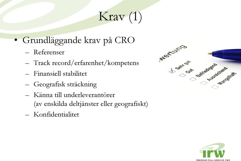 Geografisk sträckning Känna till underleverantörer