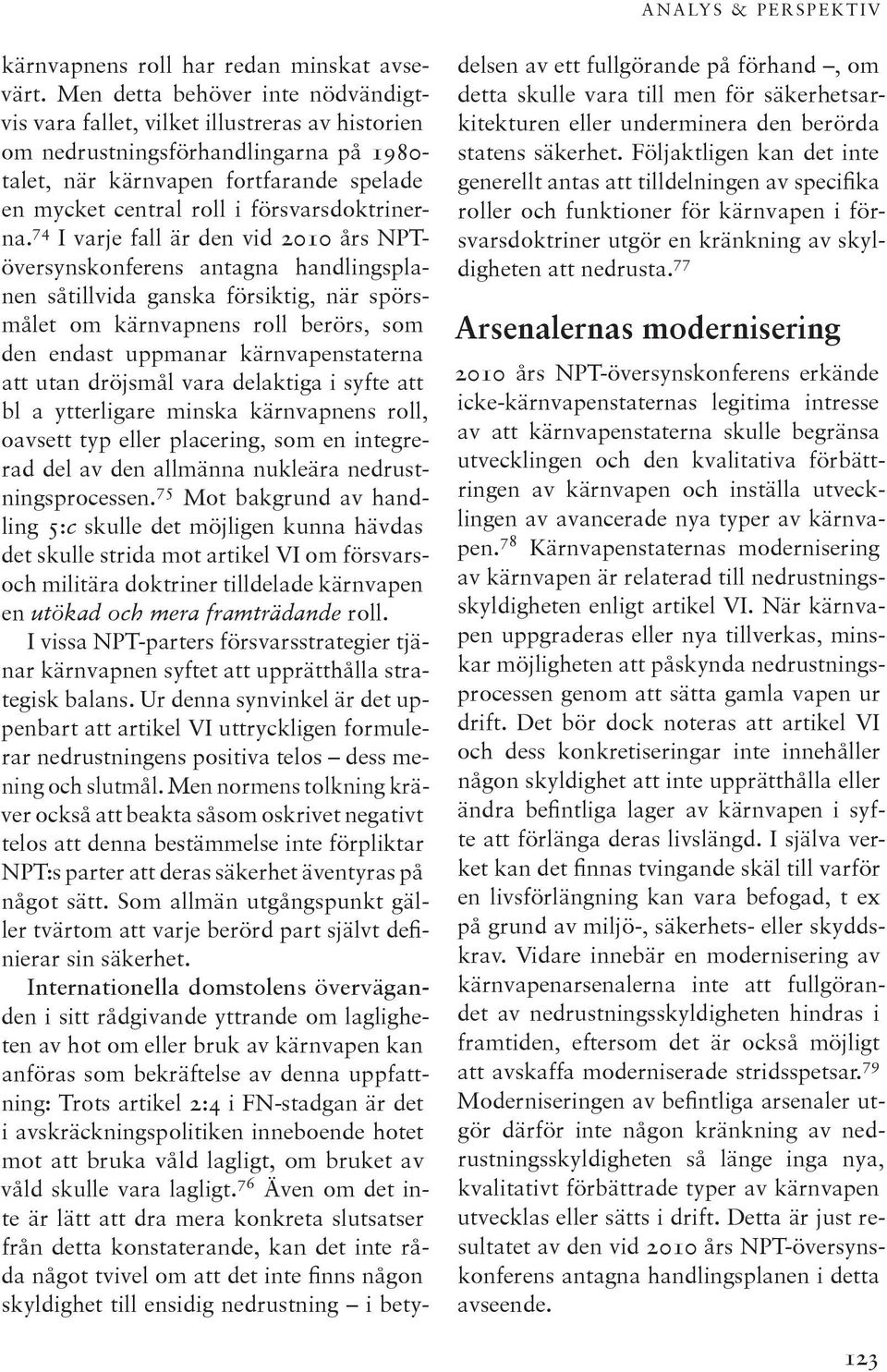 försvarsdoktrinerna.