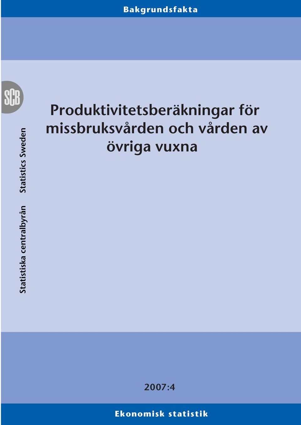 för missbruksvården och