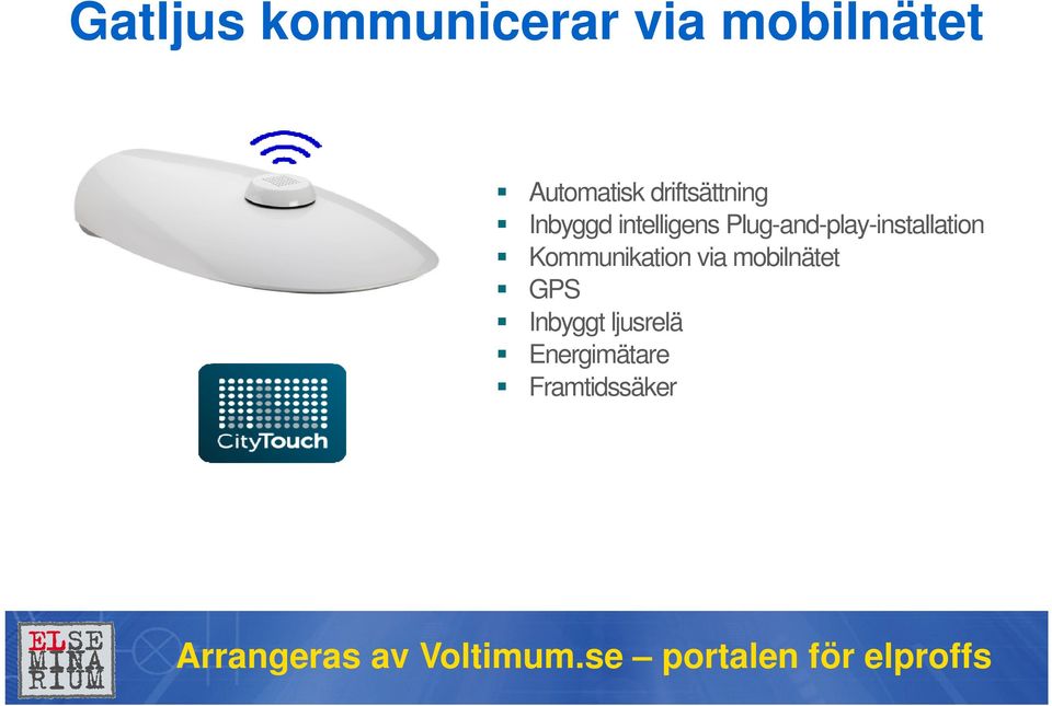 Plug-and-play-installation Kommunikation via mobilnätet