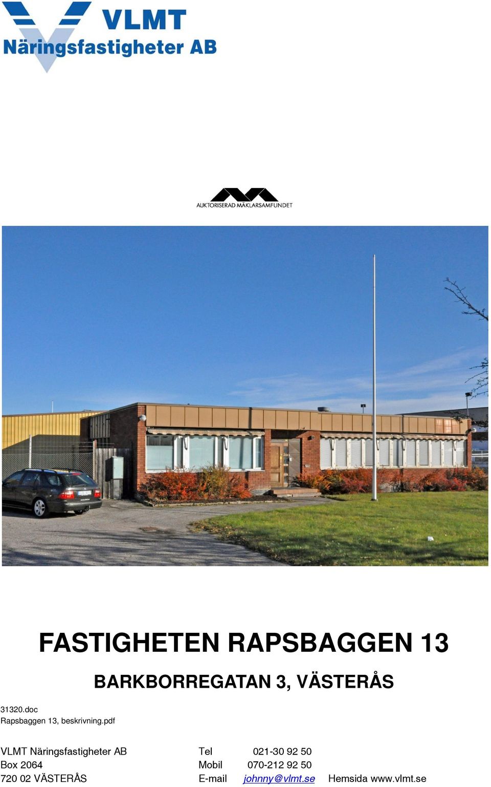 pdf BARKBORREGATAN 3, VÄSTERÅS VLMT Näringsfastigheter