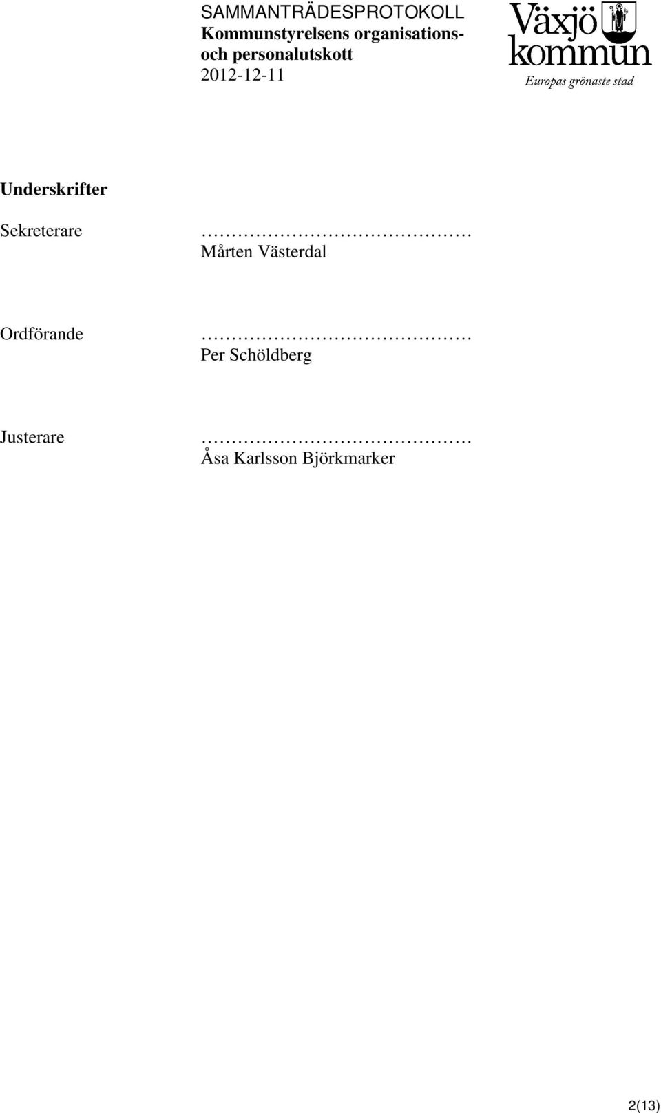 Per Schöldberg Justerare