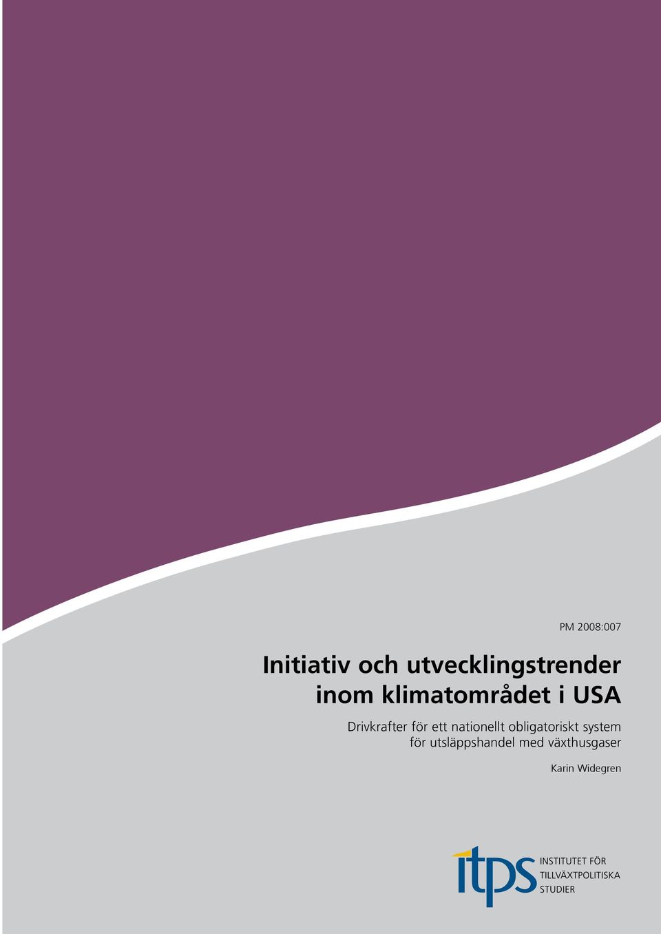 USA Drivkrafter för ett nationellt