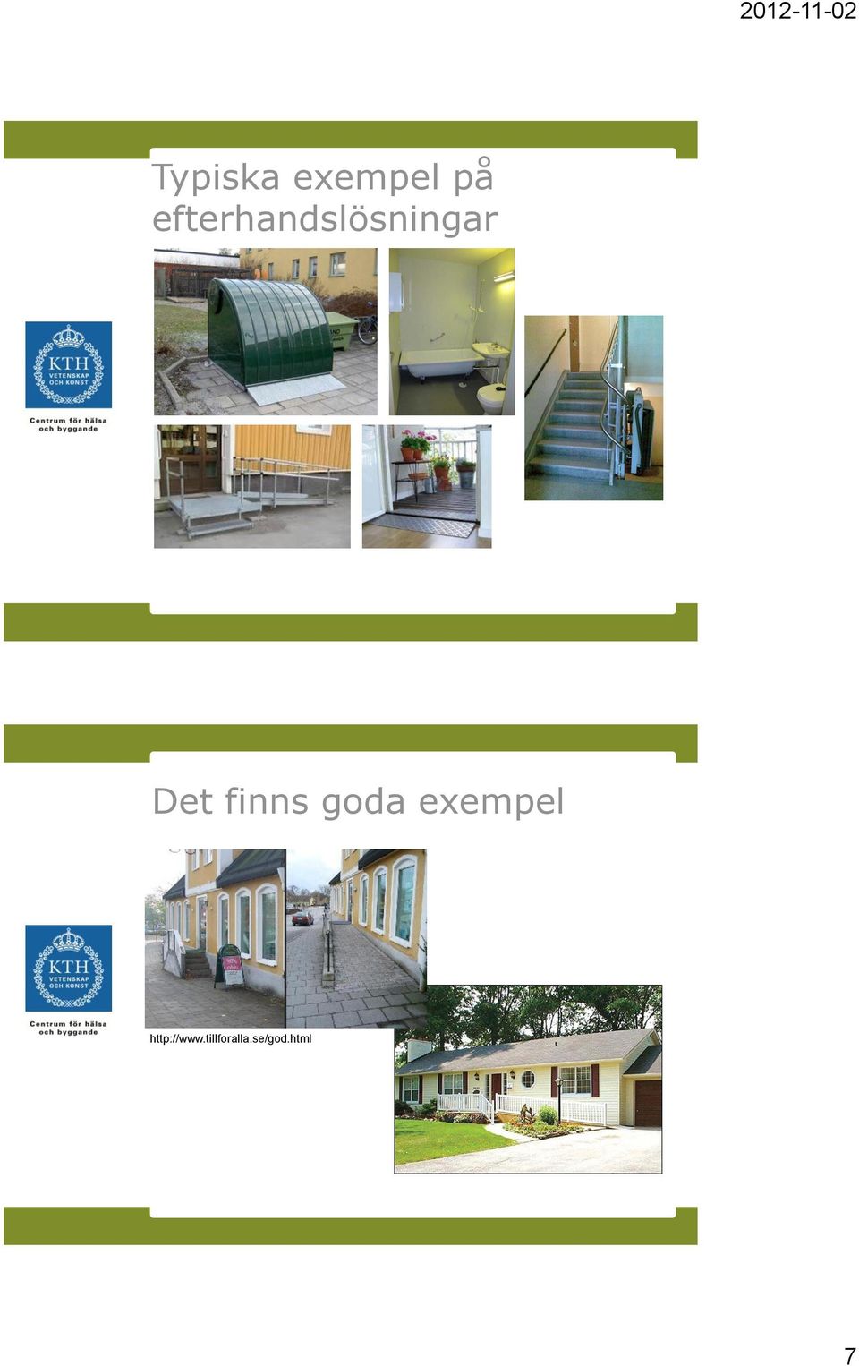 finns goda exempel