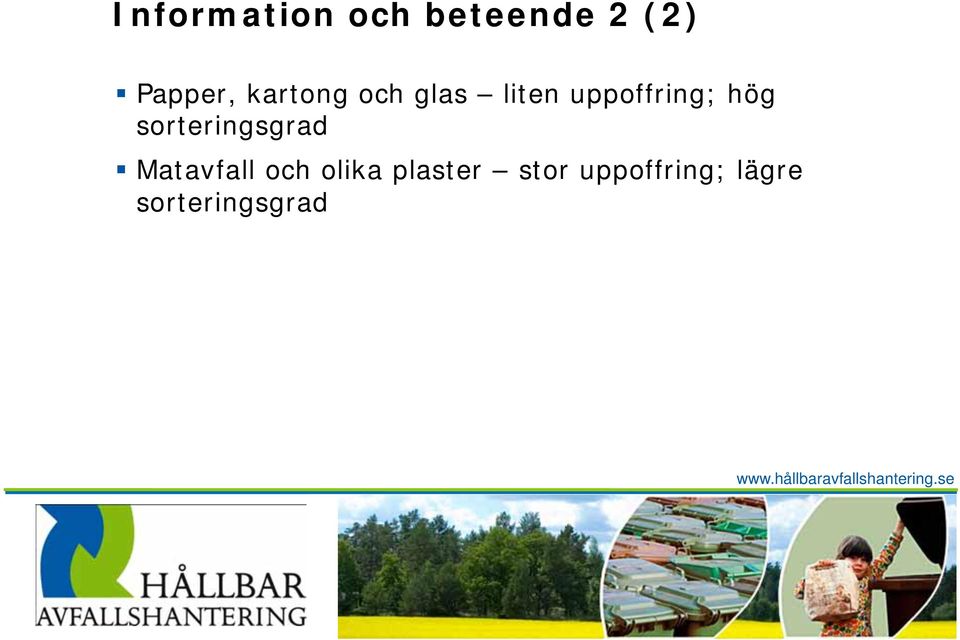 sorteringsgrad Matavfall och olika