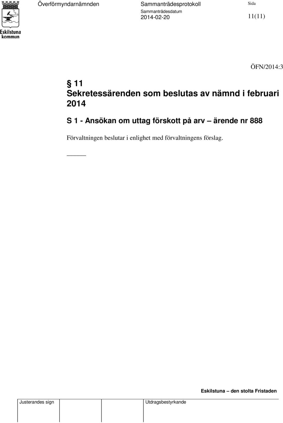 om uttag förskott på arv ärende nr 888