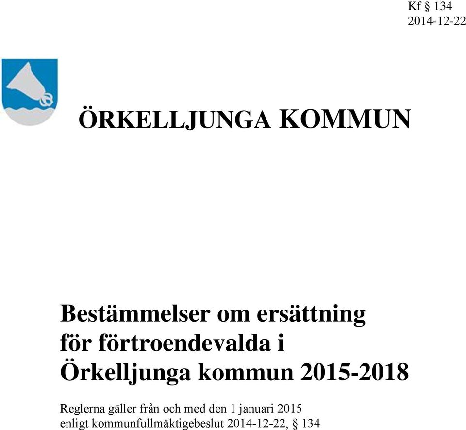 2015-2018 Reglerna gäller från och med den 1 januari