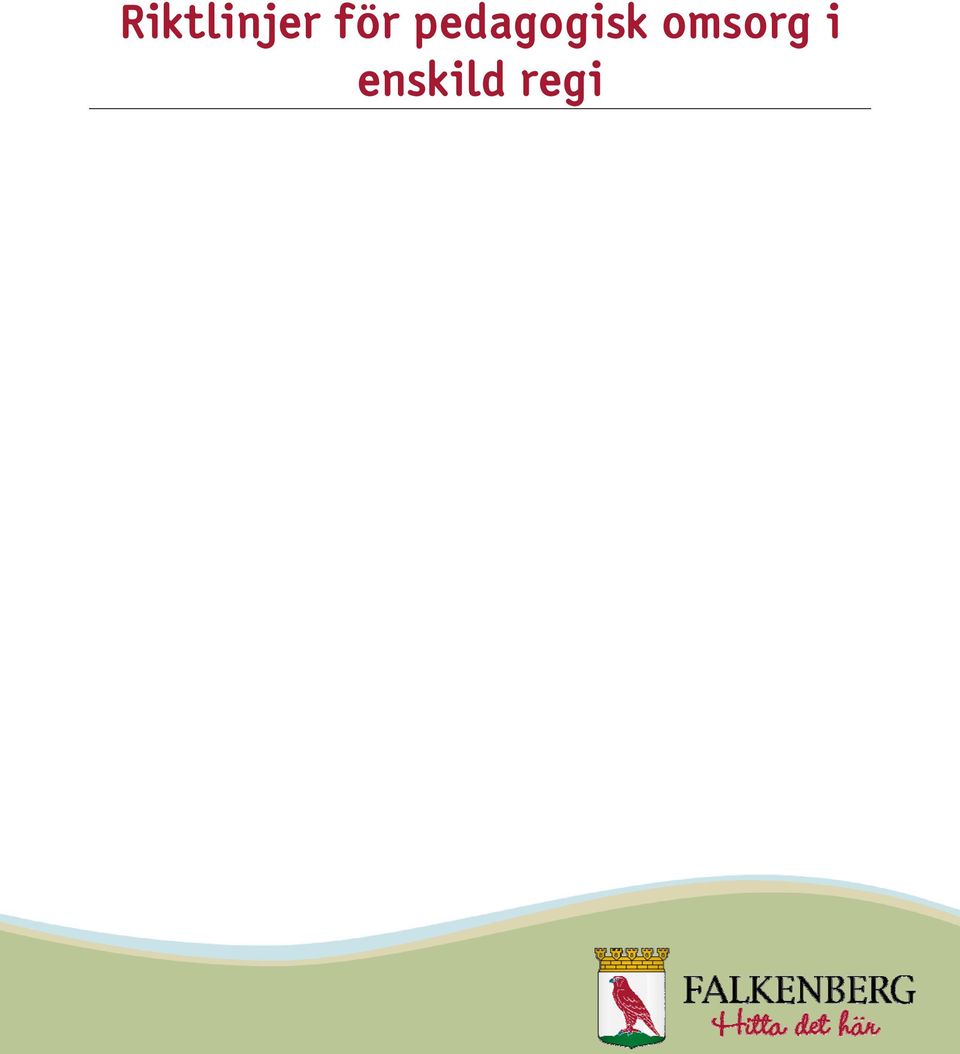 pedagogisk