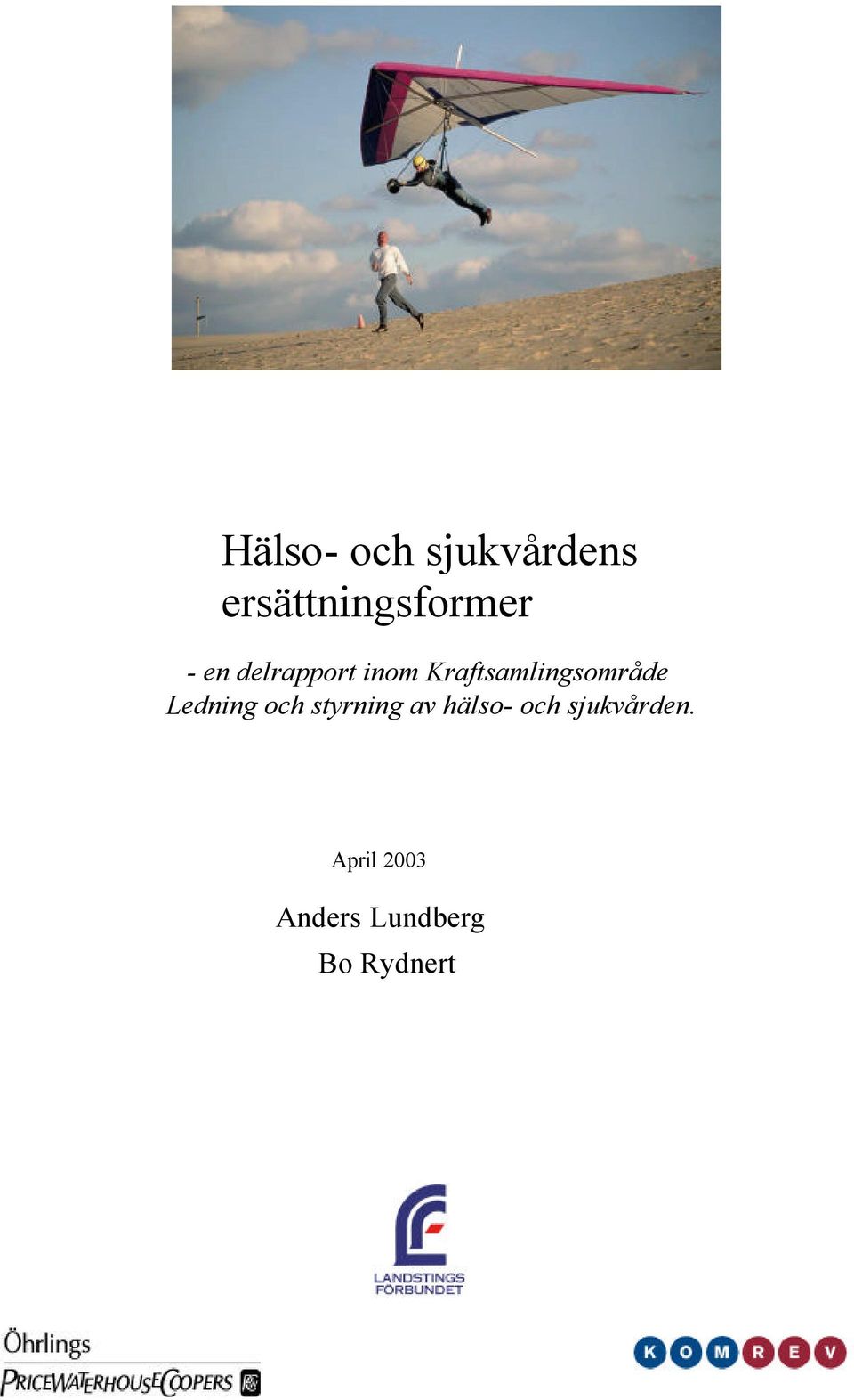 Ledning och styrning av hälso- och