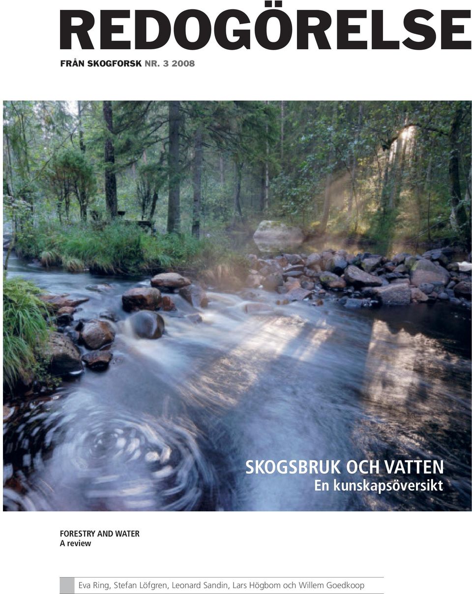 kunskapsöversikt Forestry and Water A review
