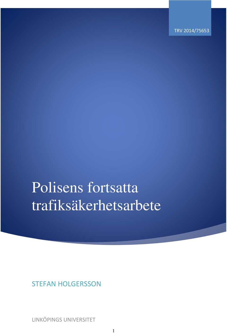 trafiksäkerhetsarbete