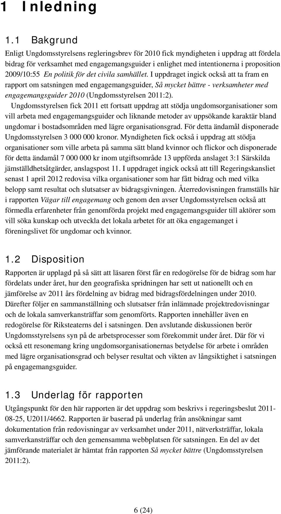 politik för det civila samhället.