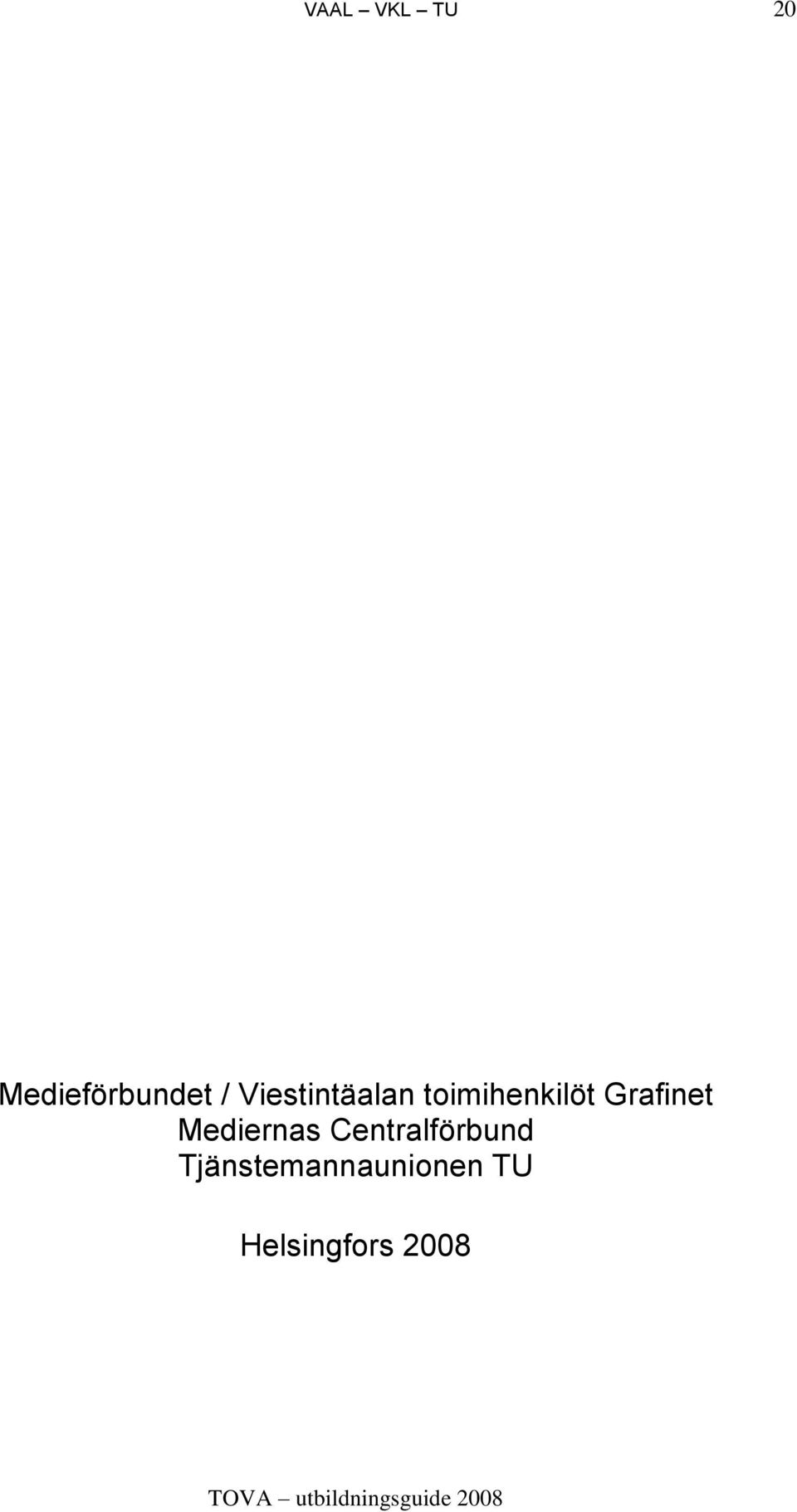 Grafinet Mediernas Centralförbund