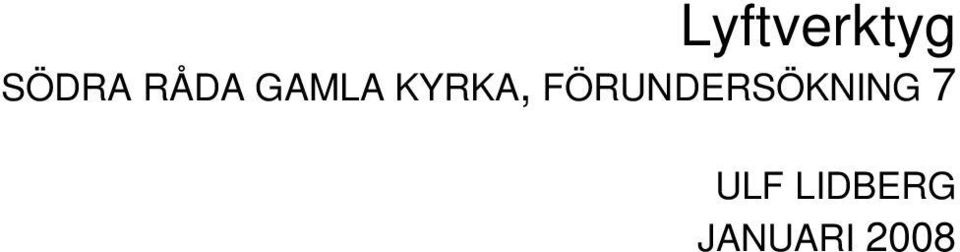 FÖRUNDERSÖKNING 7