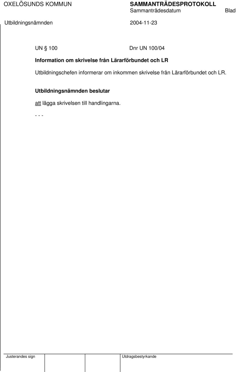 informerar om inkommen skrivelse från
