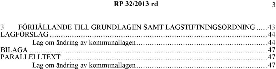 ..44 Lag om ändring av kommunallagen.