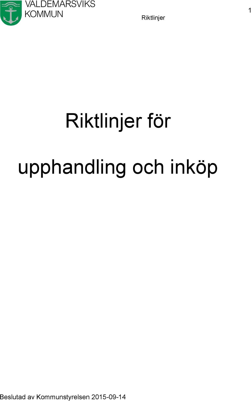 upphandling och inköp