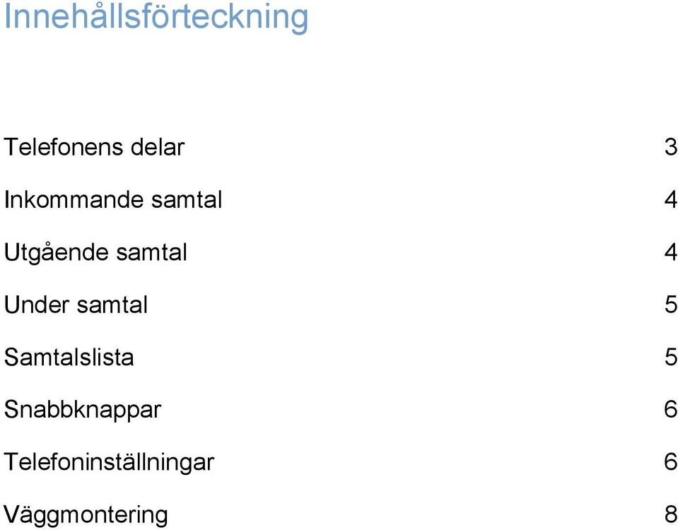 Under samtal 5 Samtalslista 5