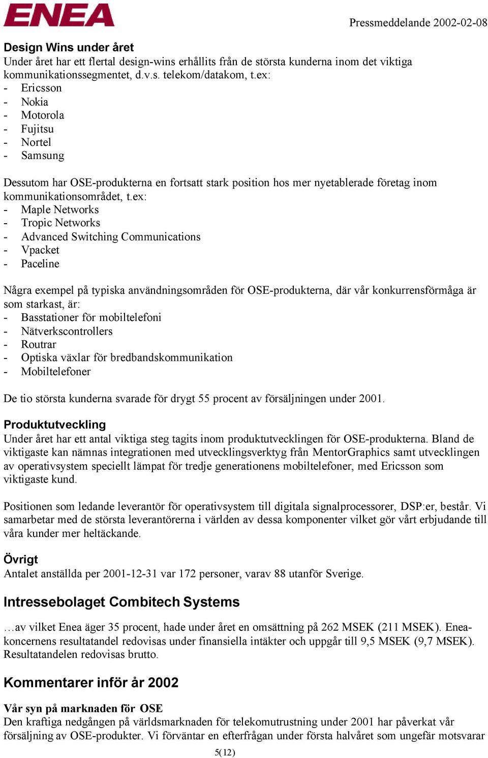 kommunikationsområdet, t.