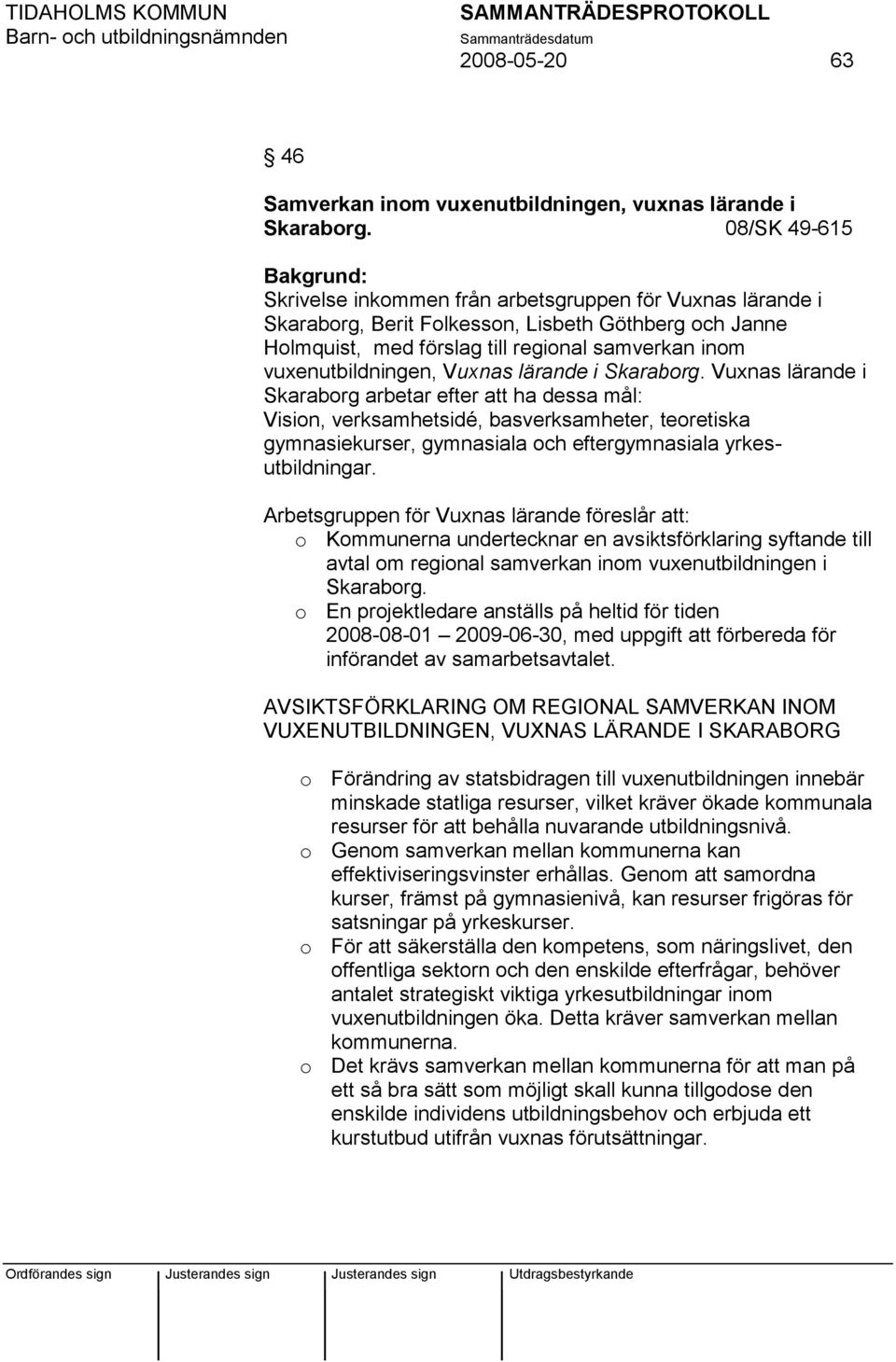 vuxenutbildningen, Vuxnas lärande i Skaraborg.
