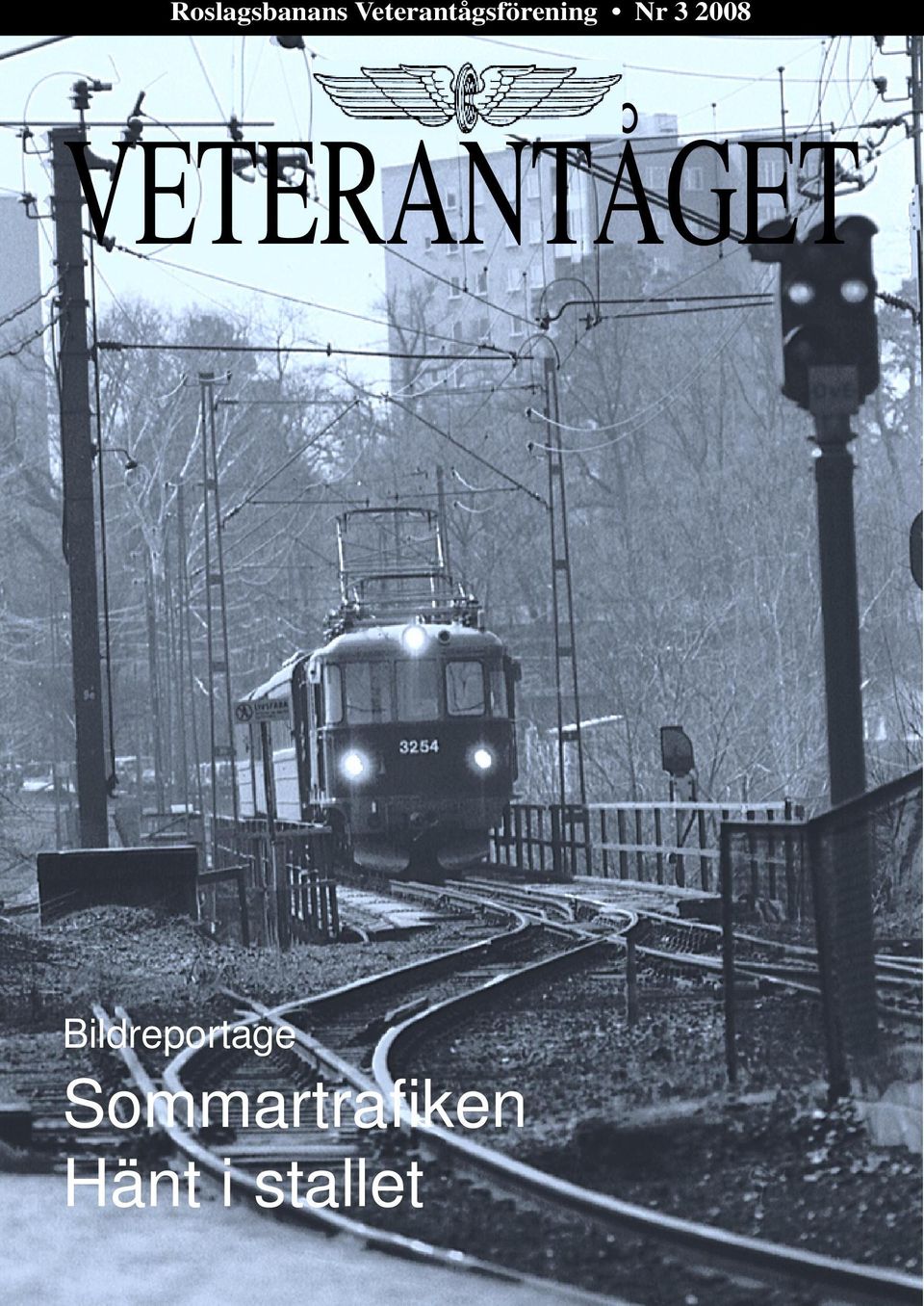 2008 VETERANTÅGET