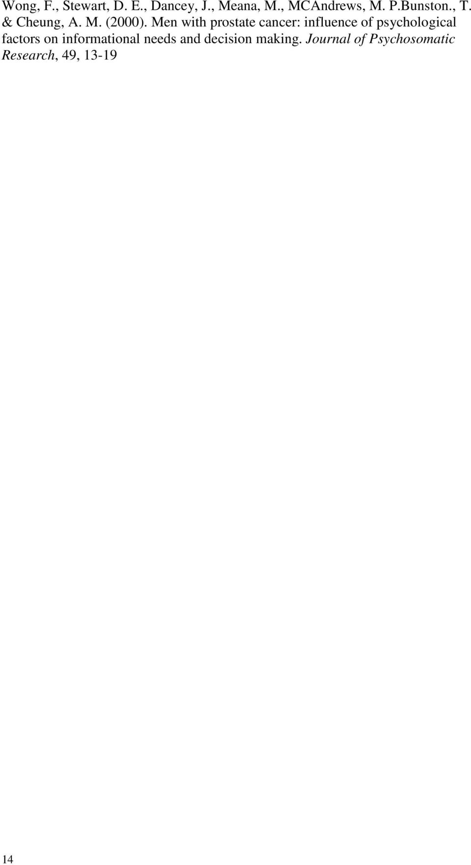 Men with prostate cancer: influence of psychological factors on