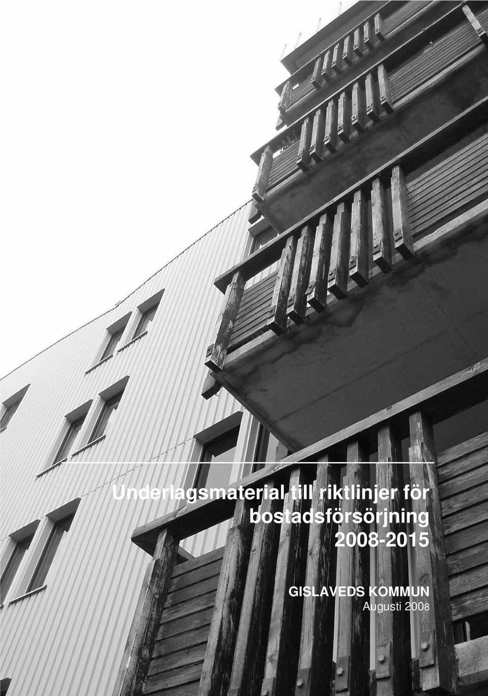 bostadsförsörjning