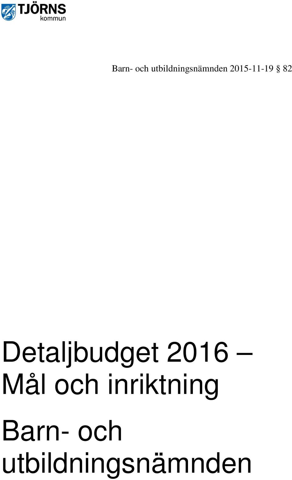 2015-11-19 82 Detaljbudget