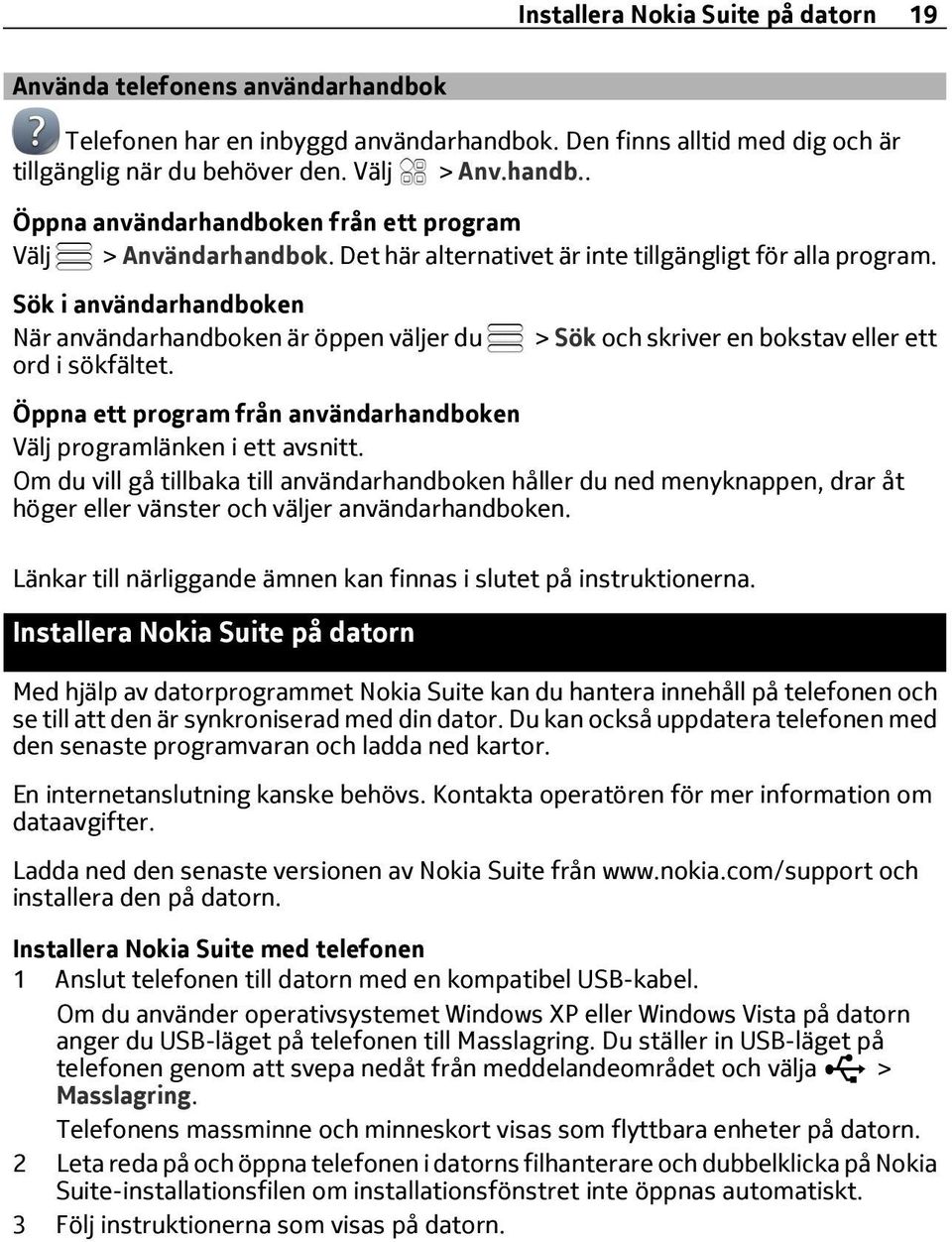 > Sök och skriver en bokstav eller ett Öppna ett program från användarhandboken programlänken i ett avsnitt.