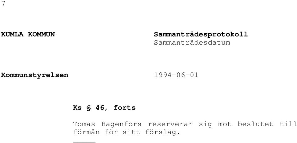 1994-06-01 Ks 46, forts Tomas Hagenfors