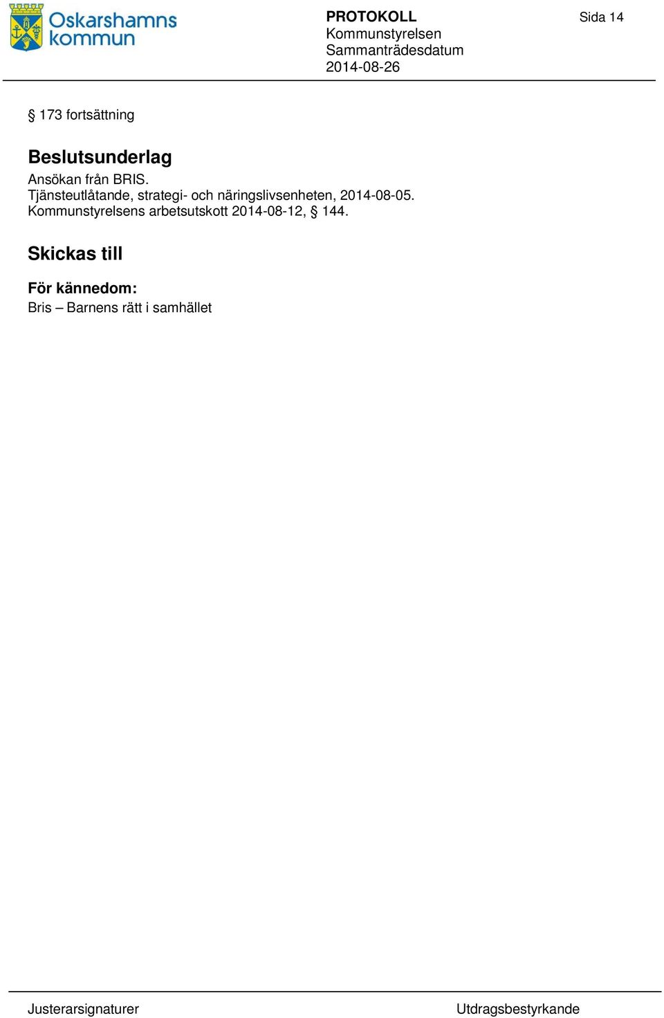 näringslivsenheten, 2014-08-05.