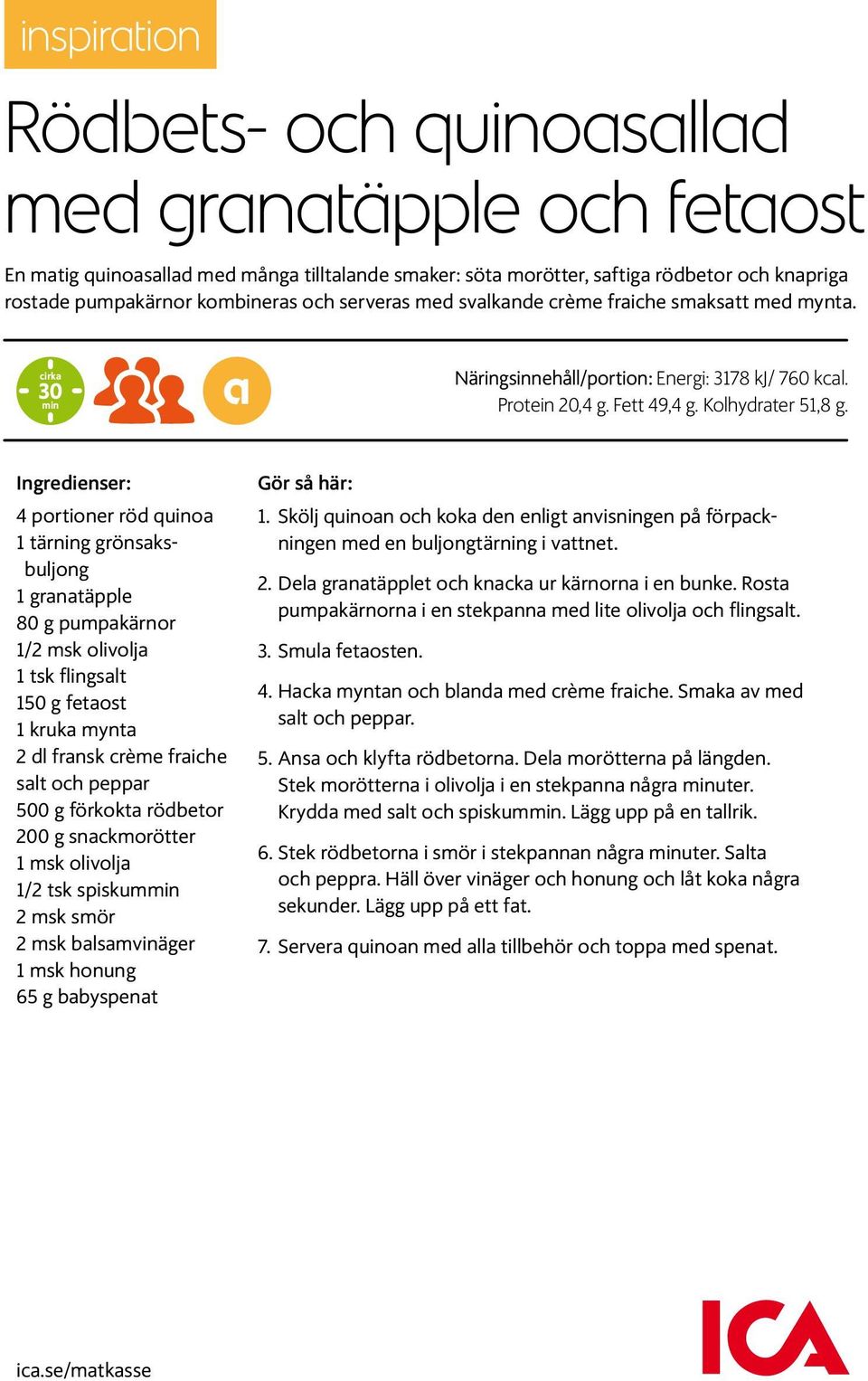 Ingredienser: 4 portioner röd quinoa 1 tärning grönsaksbuljong 1 granatäpple 80 g pumpakärnor 1/2 msk olivolja 1 tsk flingsalt 150 g fetaost 1 kruka mynta 2 dl fransk crème fraiche salt och peppar