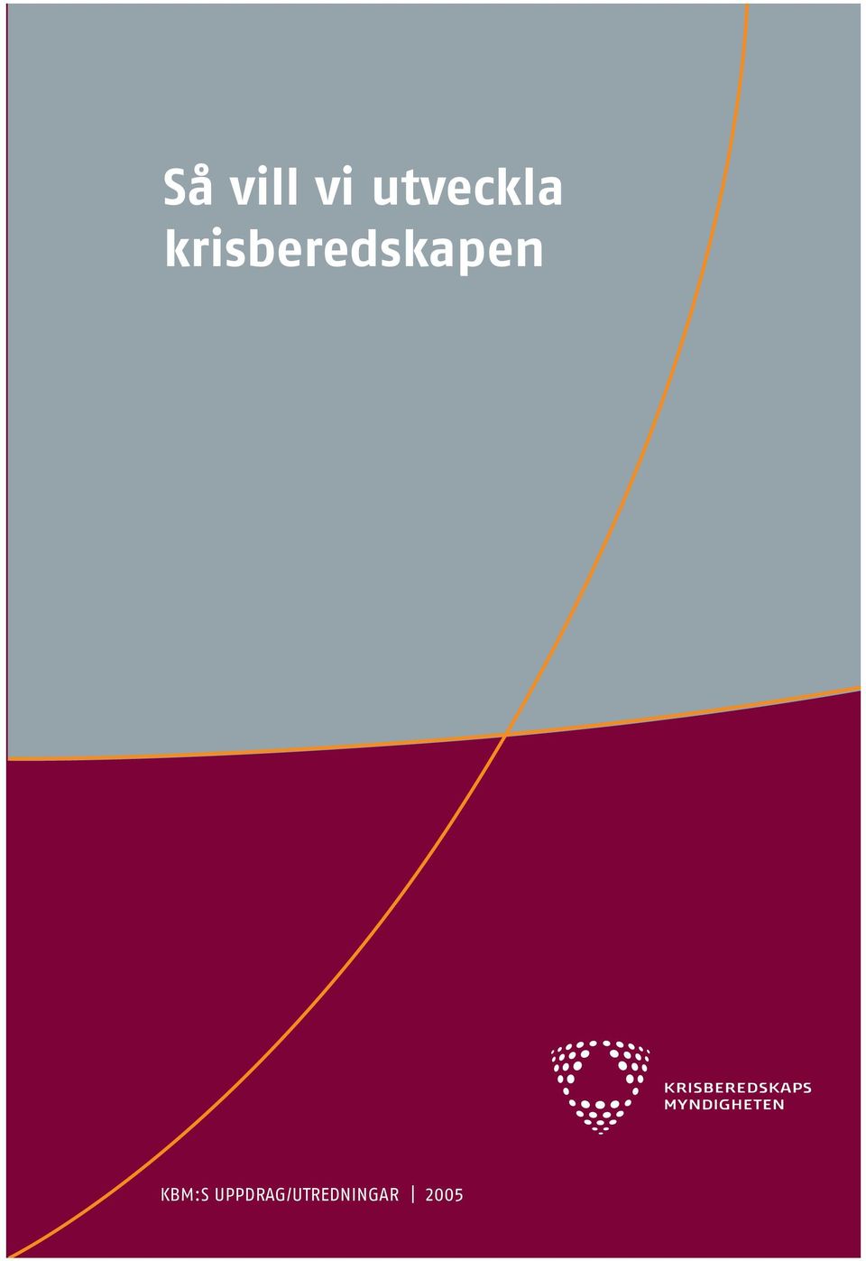 krisberedskapen