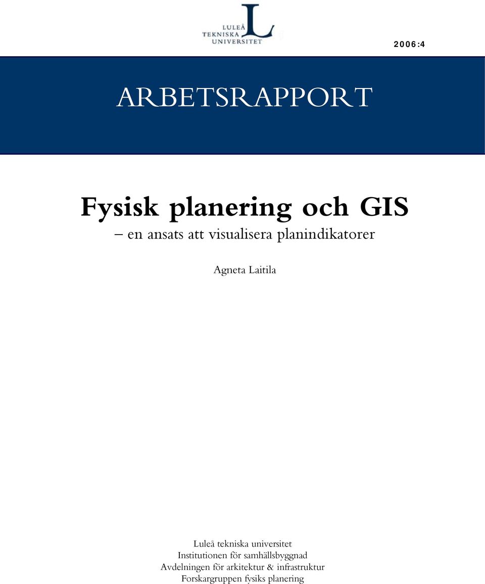universitet Institutionen för samhällsbyggnad Avdelningen