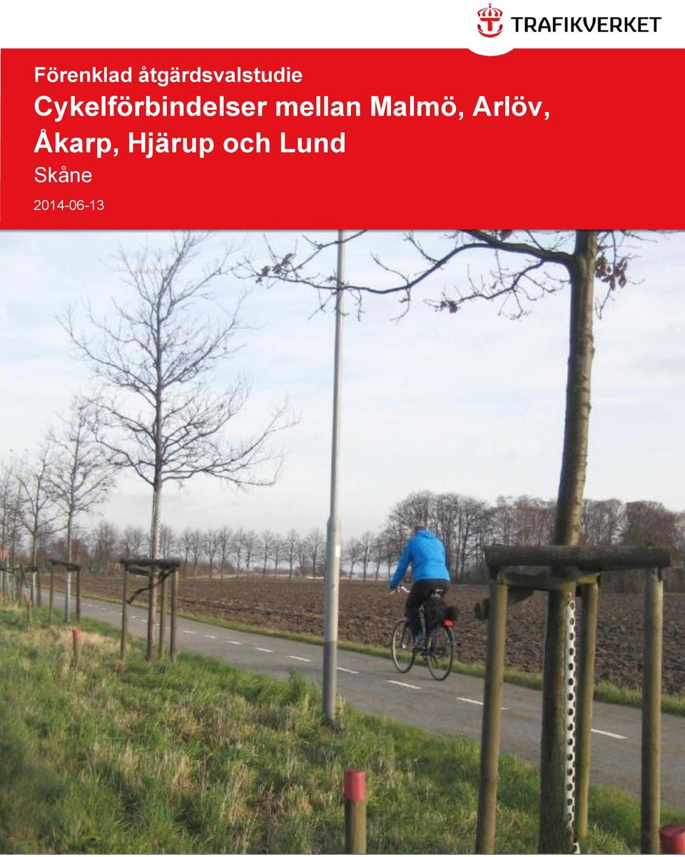 Malmö, Arlöv, Åkarp,